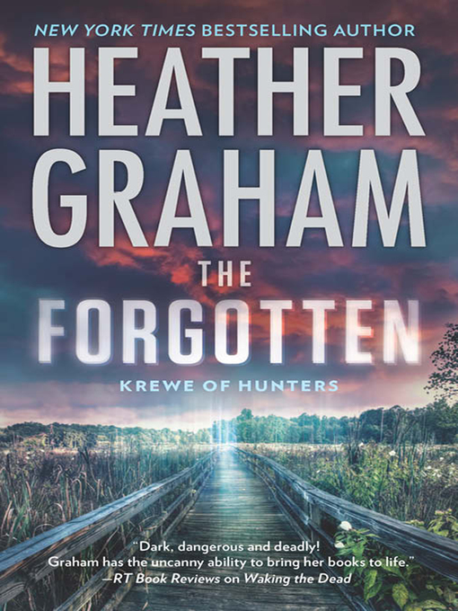 Title details for The Forgotten by Heather Graham - Available